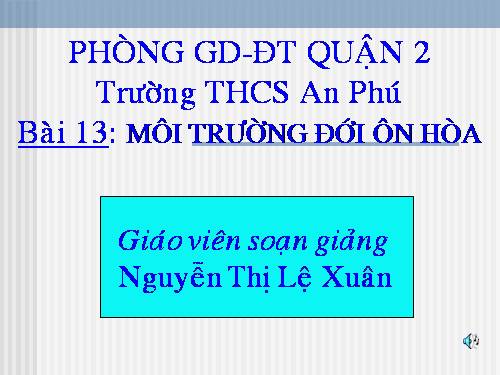 Bài 13. Môi trường đới ôn hòa