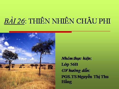 Bài 26. Thiên nhiên châu Phi