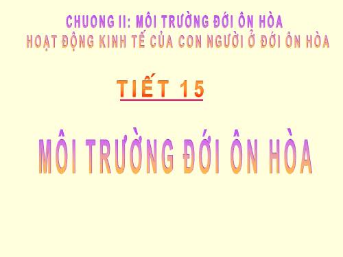 Bài 13. Môi trường đới ôn hòa