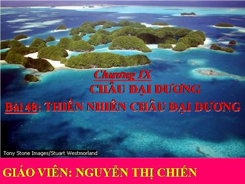 Bài 48. Thiên nhiên châu Đại Dương