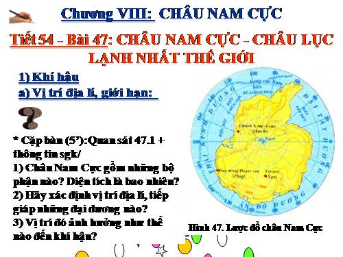 Bài 47. Châu Nam Cực - Châu lục lạnh nhất thế giới