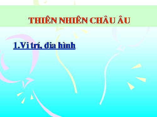 Bài 51. Thiên nhiên châu Âu