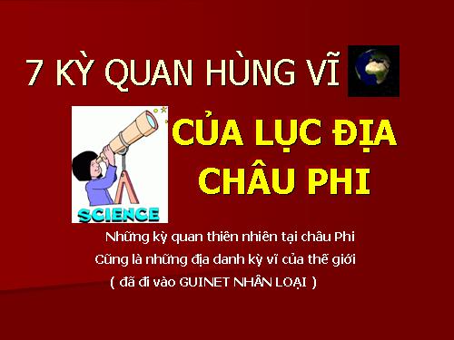 7 kỳ quan thiên nhiên châu Phi