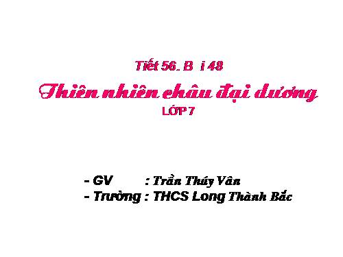 Bài 48. Thiên nhiên châu Đại Dương