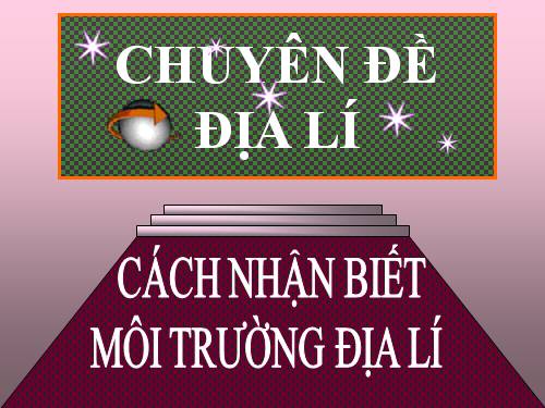 Bài 18. Thực hành: Nhận biết đặt điểm môi trường đới ôn hòa