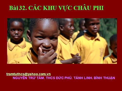 Bài 32. Các khu vực châu Phi