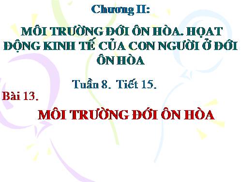 Bài 13. Môi trường đới ôn hòa