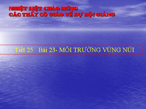 Bài 23. Môi trường vùng núi