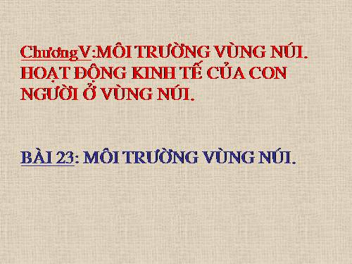 Bài 23. Môi trường vùng núi