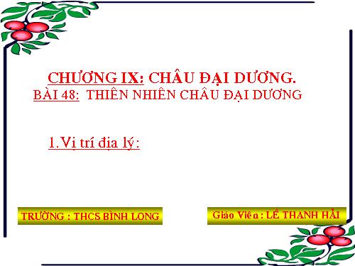 Bài 48. Thiên nhiên châu Đại Dương