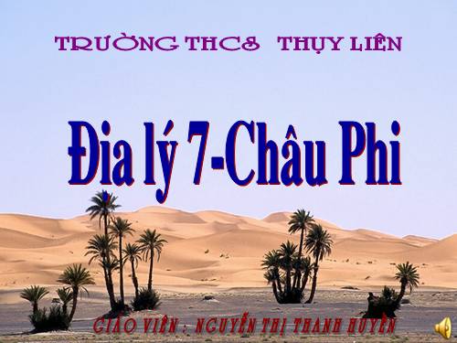 Bài 26. Thiên nhiên châu Phi