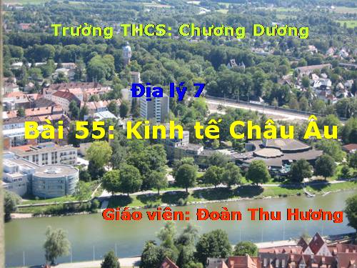 Bài 55. Kinh tế châu Âu