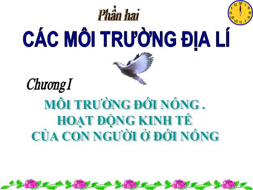 Bài 5. Đới nóng. Môi trường xích đạo ẩm