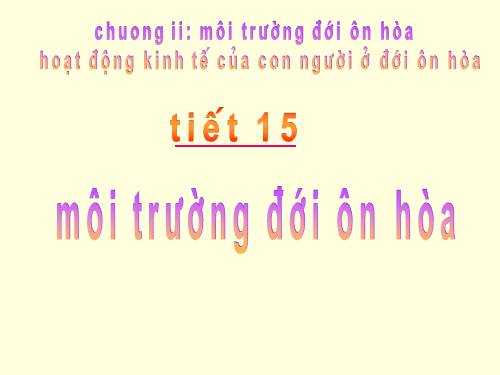 Bài 13. Môi trường đới ôn hòa