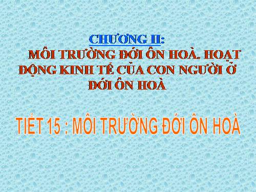 Bài 13. Môi trường đới ôn hòa