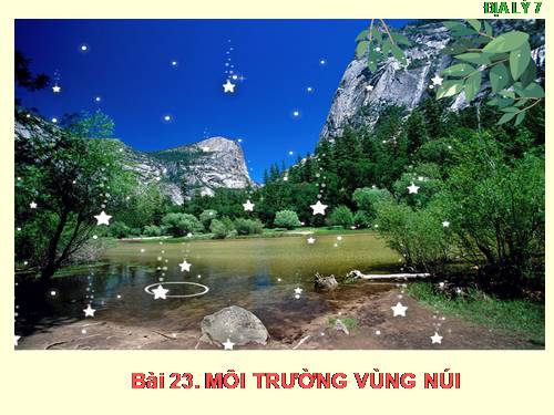 Bài 23. Môi trường vùng núi