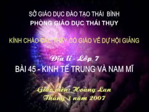 Bài 44. Kinh tế Trung và Nam Mĩ