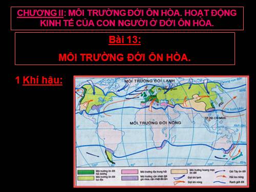 Bài 13. Môi trường đới ôn hòa