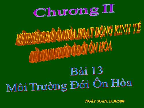 Bài 13. Môi trường đới ôn hòa