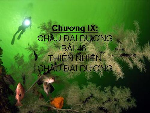 Bài 48. Thiên nhiên châu Đại Dương