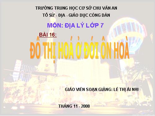 Bài 16. Đô thị hóa ở đới ôn hòa