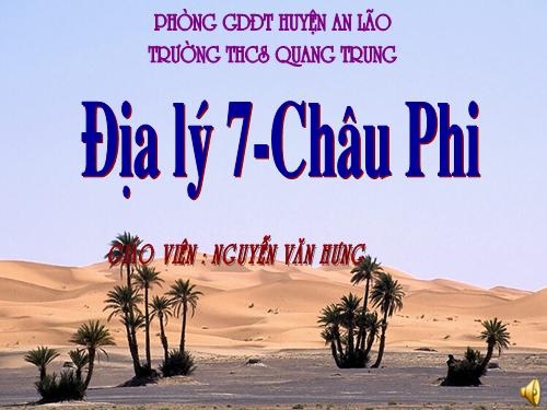 Bài 33. Các khu vực châu Phi (Tiếp theo)