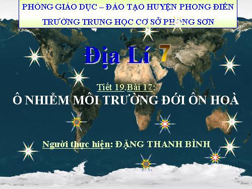 Bài 17. Ô nhiễm môi trường ở đới ôn hòa