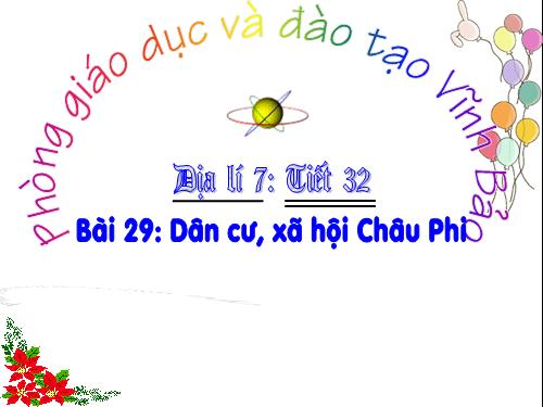 Bài 29. Dân cư, xã hội châu Phi