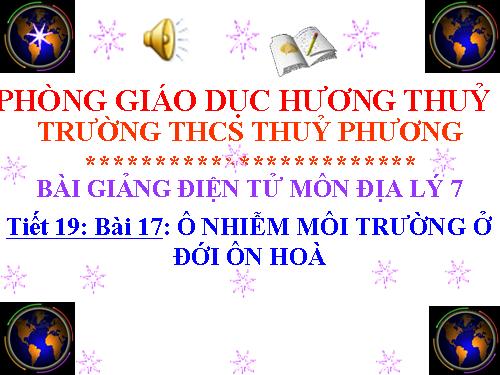 Bài 17. Ô nhiễm môi trường ở đới ôn hòa