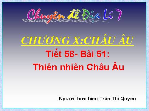 Bài 51. Thiên nhiên châu Âu