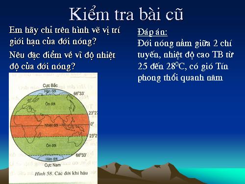 Bài 5. Đới nóng. Môi trường xích đạo ẩm