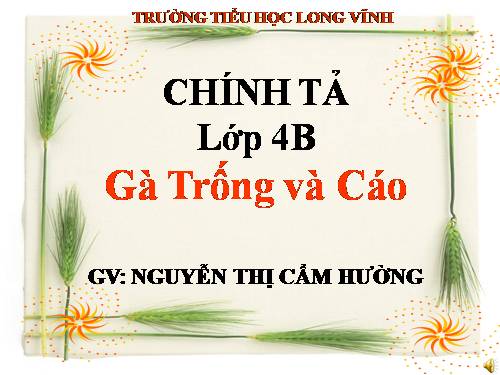 Tuần 7. Nhớ-viết: Gà Trống và Cáo