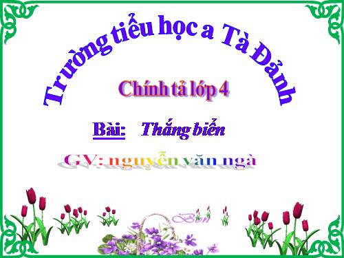 Tuần 26. Nghe-viết: Thắng biển