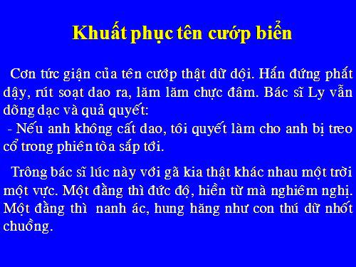 Tuần 25. Nghe-viết: Khuất phục tên cướp biển