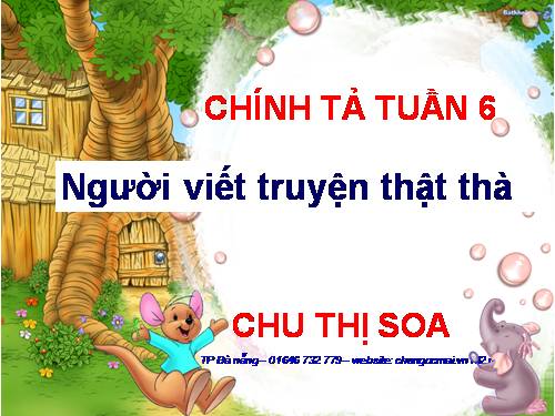 Tuần 6. Nghe-viết: Người viết truyện thật thà