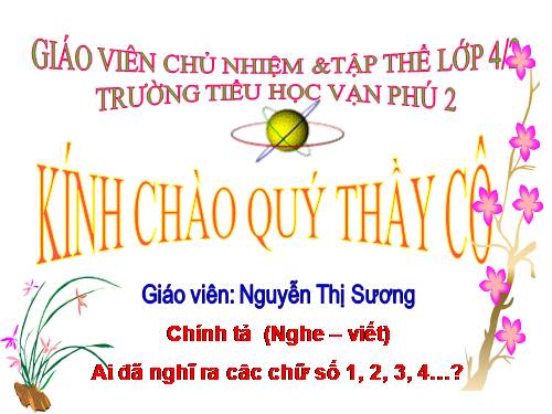 Tuần 29. Nghe-viết: Ai đã nghĩ ra các chữ số 1, 2, 3, 4...?