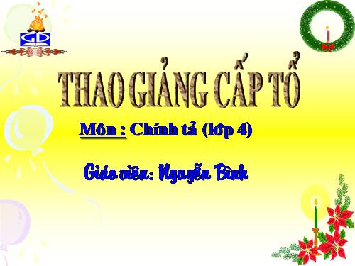 Tuần 11. Nhớ-viết: Nếu chúng mình có phép lạ