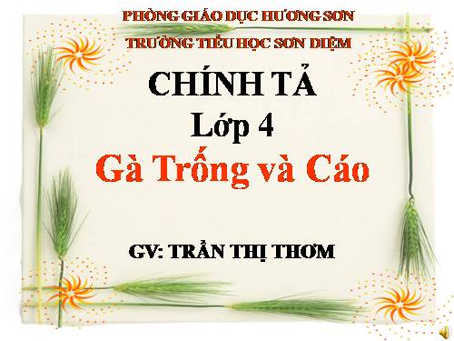 Tuần 7. Nhớ-viết: Gà Trống và Cáo