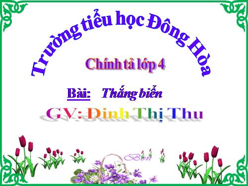 Tuần 26. Nghe-viết: Thắng biển