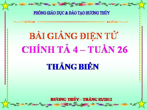 Tuần 26. Nghe-viết: Thắng biển