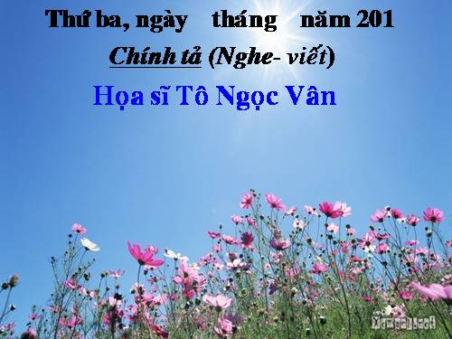 Tuần 24. Nghe-viết: Họa sĩ Tô Ngọc Vân