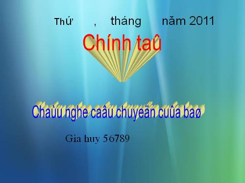 Tuần 3. Nghe-viết: Cháu nghe câu chuyện của bà