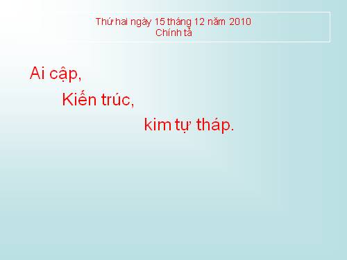 Tuần 20. Nghe-viết: Cha đẻ của chiếc lốp xe đạp