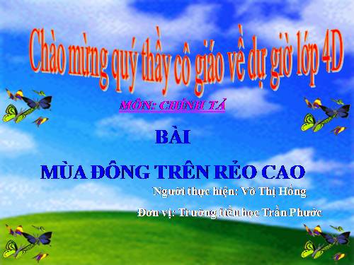 Tuần 17. Nghe-viết: Mùa đông trên rẻo cao