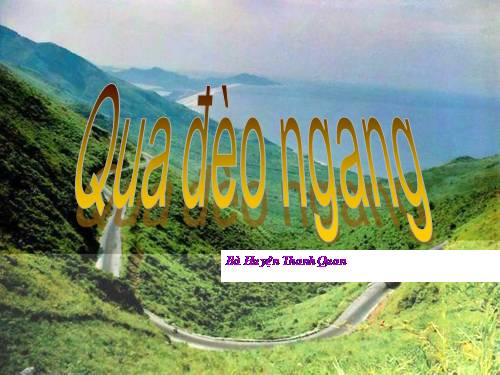 Bài 8. Qua Đèo Ngang