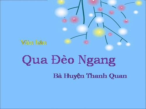 Bài 8. Qua Đèo Ngang