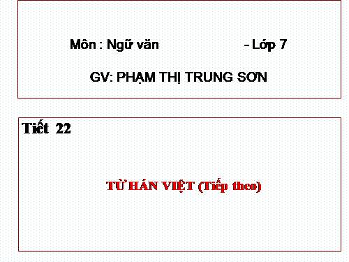 Bài 5. Từ Hán Việt