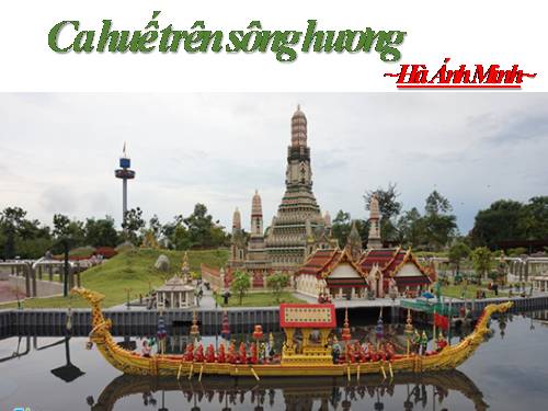 Bài 28. Ca Huế trên sông Hương