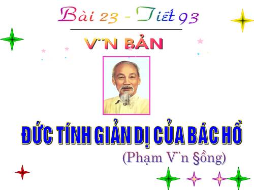 Bài 23. Đức tính giản dị của Bác Hồ