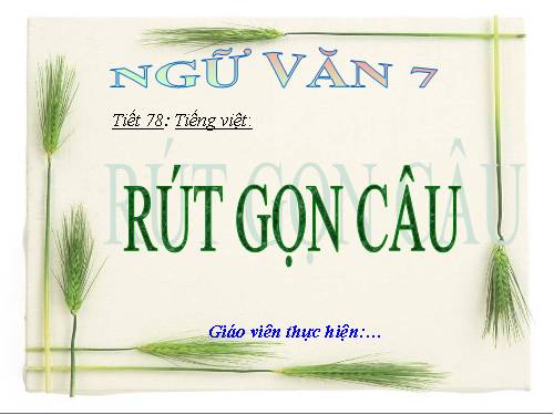 Bài 19. Rút gọn câu